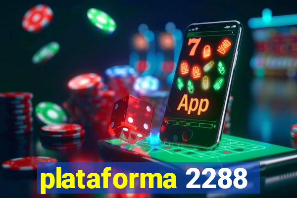 plataforma 2288